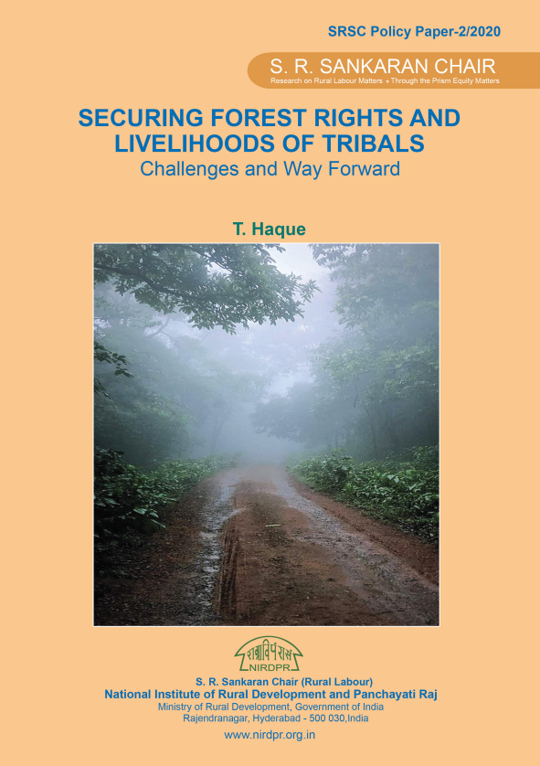 Securing Forest Rights and Livelihoods of Tribals
