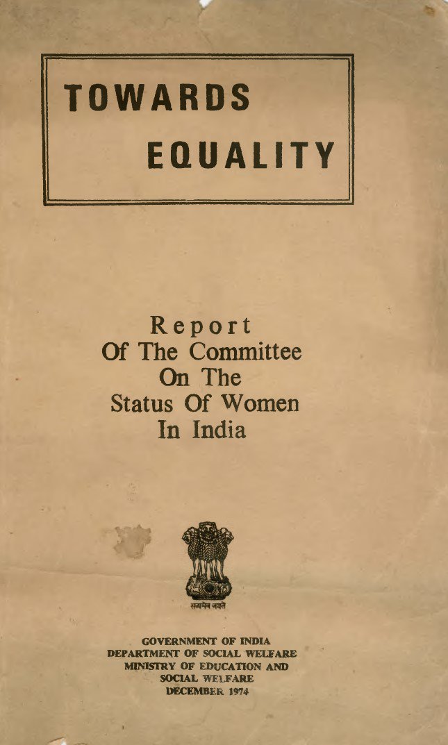 Towards Equality - Report of the Committee on the Status of Women in India.jpg